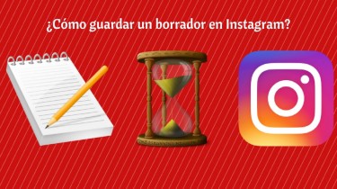 Trucos, hacks y tutoriales para Instagram: Guardar borradores