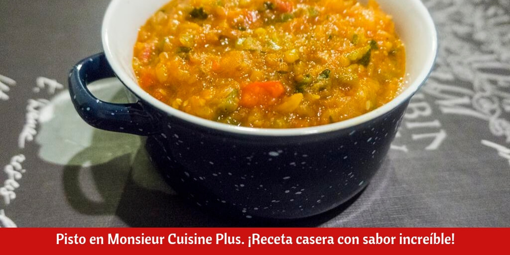 Pisto en Monsieur Cuisine Plus. ¡Receta casera con sabor increíble!