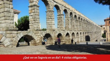 ¿Qué ver en Segovia en un día?