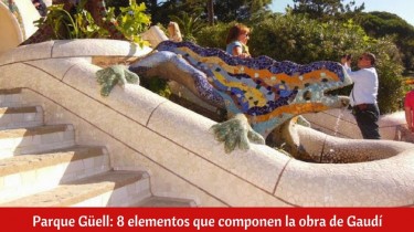 ¿Qué ver en Barcelona? Parque Güell de Gaudí