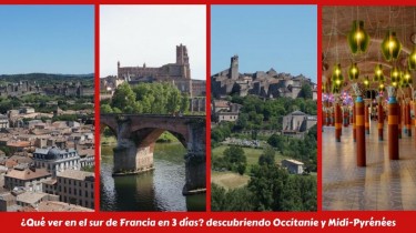 ¿Qué ver en el sur de Francia en tres días?