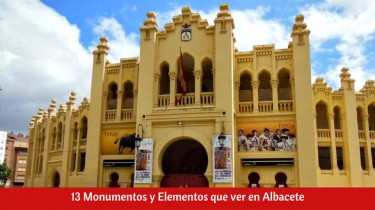 13 Monumentos y Elementos que ver en Albacete