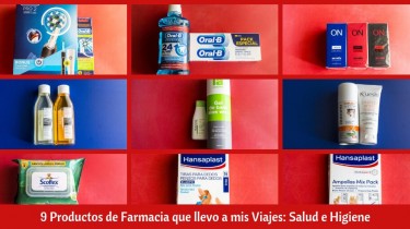 9 Productos de Farmacia que llevo a mis Viajes: Salud e Higiene