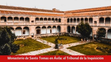 Monasterio de Santo Tomas en Ávila