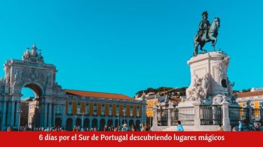 ¿Qué ver en el Sur de Portugal?