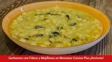 Garbanzos con Fideos y Mejillones en Monsieur Cuisine Plus