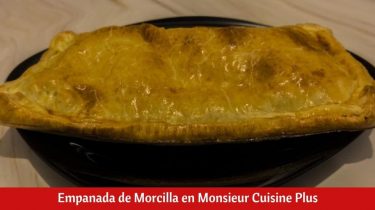 Empanada de Morcilla en Monsieur Cuisine Plus