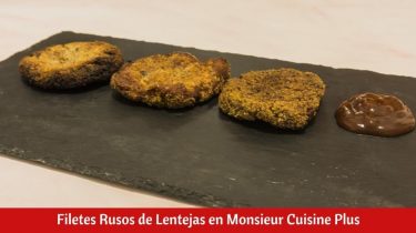 Filetes Rusos de Lentejas en Monsieur Cuisine Plus