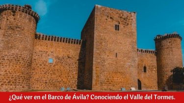 ¿Qué ver en el Barco de Ávila?